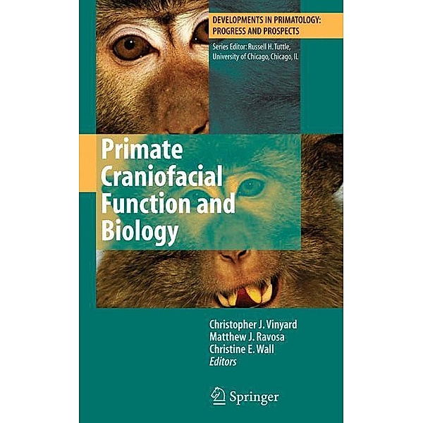 Primate Craniofacial Function and Biology