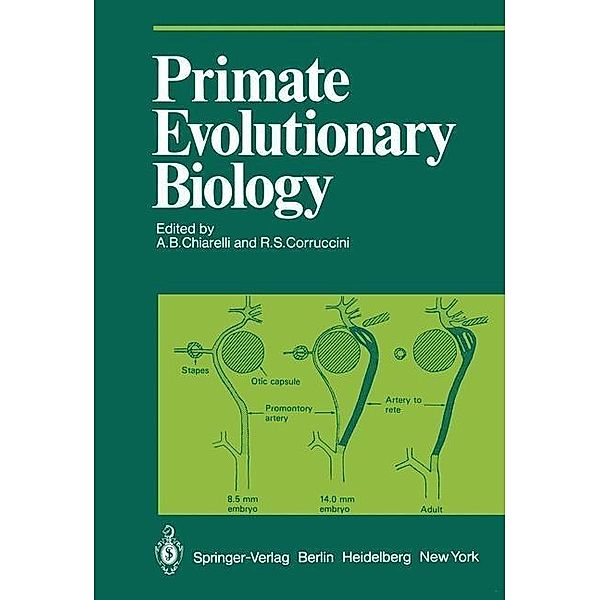 Primate Evolutionary Biology / Proceedings in Life Sciences