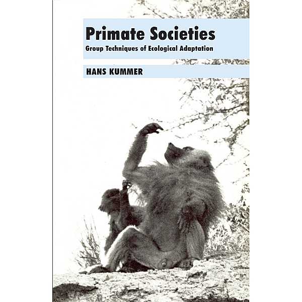 Primate Societies, Hans Kummer