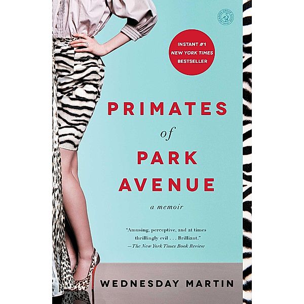 Primates of Park Avenue, Wednesday Martin