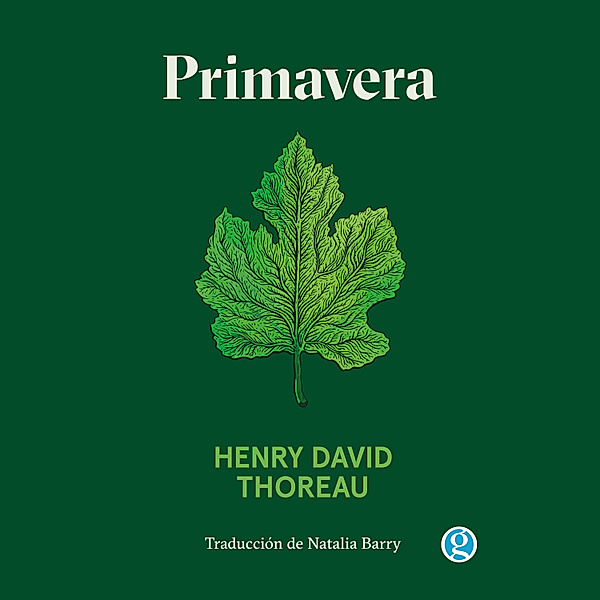 Primavera, Henry David Thoreau
