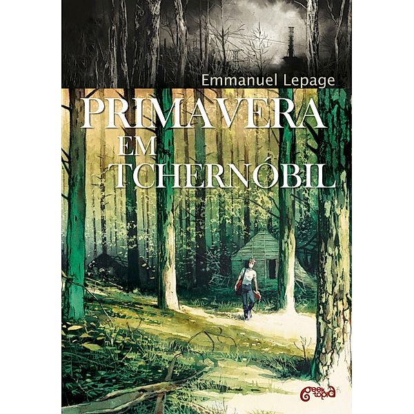 Primavera em Tchernóbil, Emmanuel Lepage