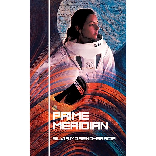 Prime Meridian / JABberwocky Literary Agency, Inc., Silvia Moreno-Garcia