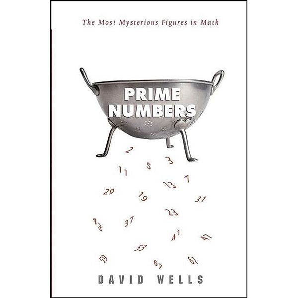 Prime Numbers, David Wells