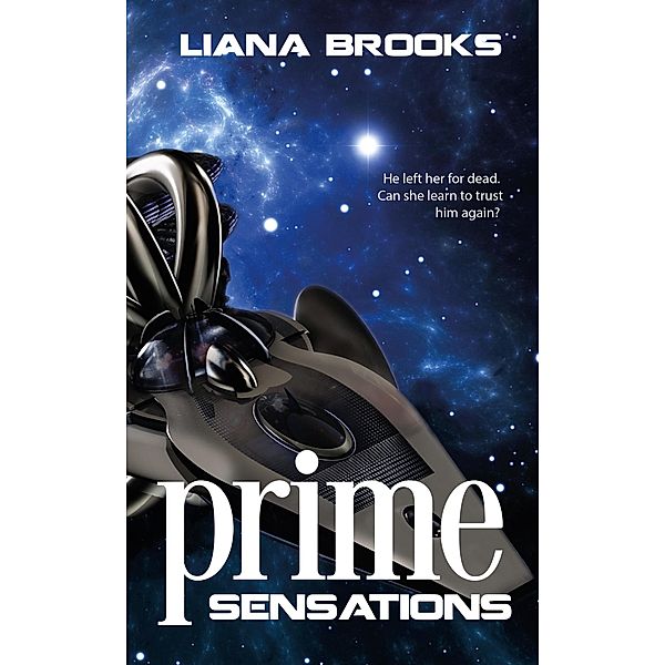 Prime Sensations, Liana Brooks