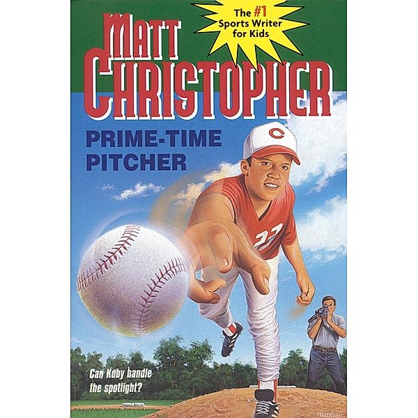 Prime-Time Pitcher, Matt Christopher