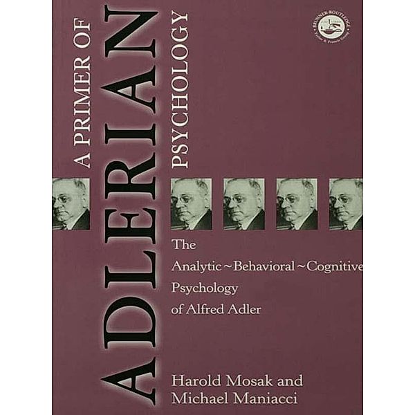 Primer of Adlerian Psychology, Harold Mosak, Michael Maniacci