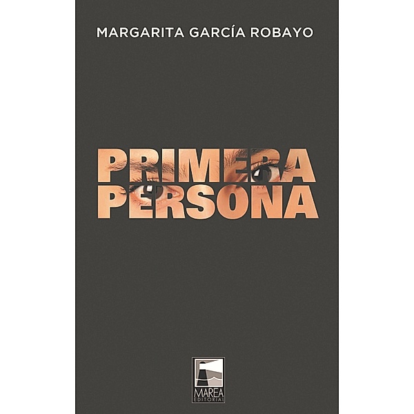 Primera persona / Ficciones Reales Bd.17, Margarita García Robayo