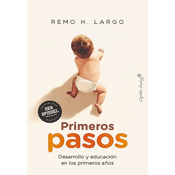 Primeros Pasos / Ensayo, Remo H. Largo
