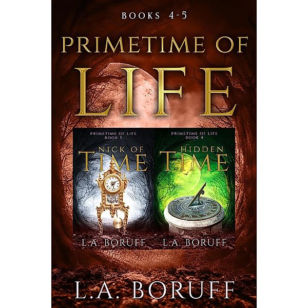 Primetime of Life Volume 2 / Primetime of Life, L. A. Boruff