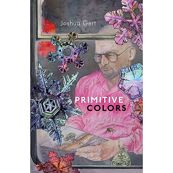 Primitive Colors, Joshua Gert