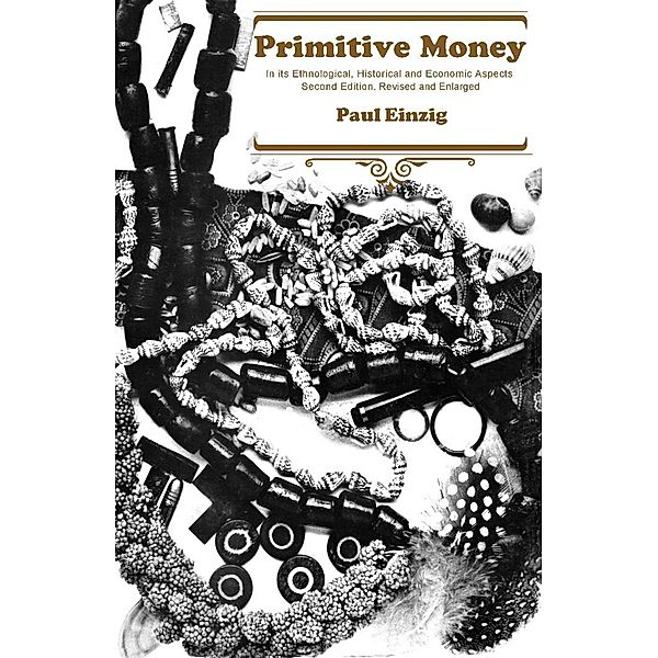 Primitive Money, Paul Einzig