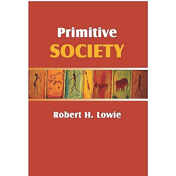 Primitive Society, Robert H. Lowie