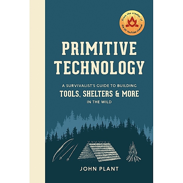 Primitive Technology, John Plant