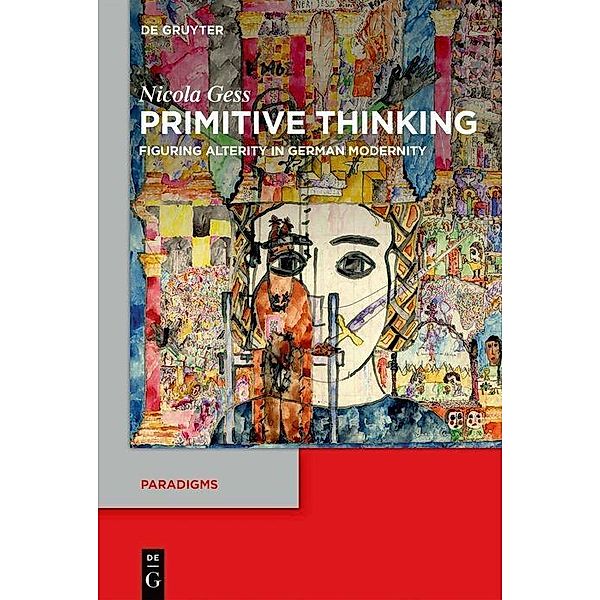 Primitive Thinking, Nicola Gess