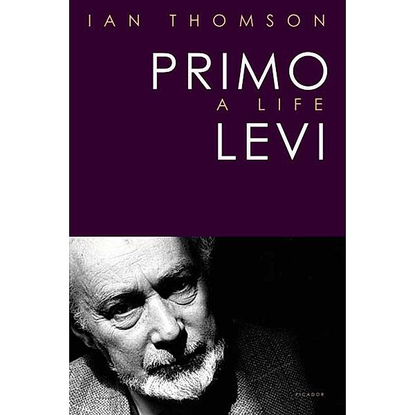 Primo Levi, Ian Thomson