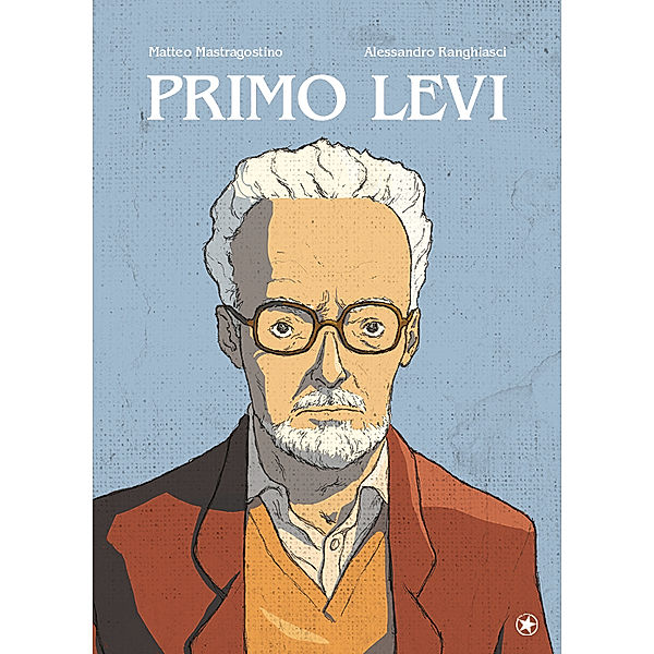 Primo Levi, Matteo Mastragostino, Alessandro Ranghiasci