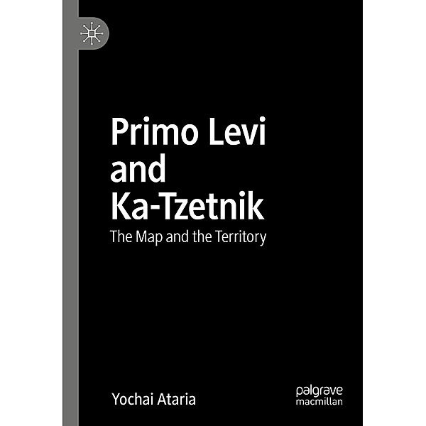 Primo Levi and Ka-Tzetnik, Yochai Ataria