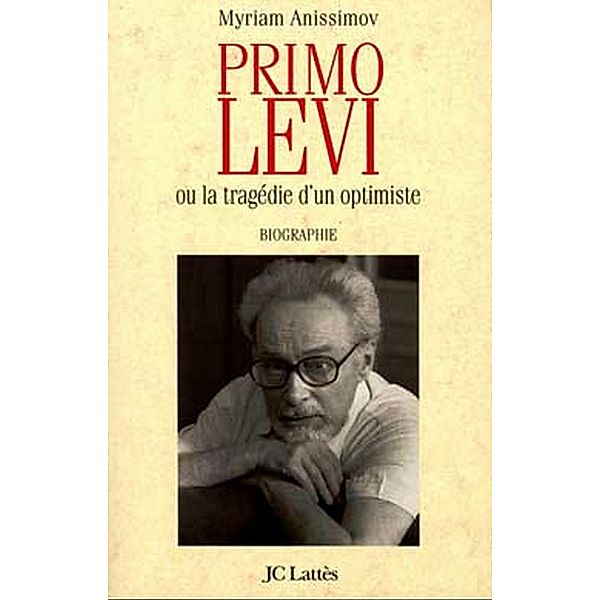 Primo Levi / Essais et documents, Myriam Anissimov