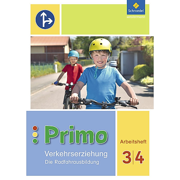 Primo.Verkehrserziehung - Ausgabe 2017, Michaela Gollwitzer, Renate Itjes, Ferdinand Sonnen, Manfred Stender, Frauke Tönnies