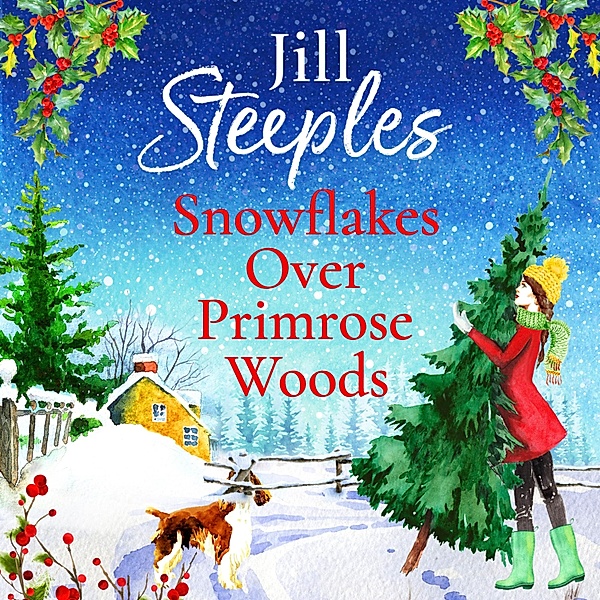 Primrose Woods - 2 - Snowflakes Over Primrose Woods, Jill Steeples