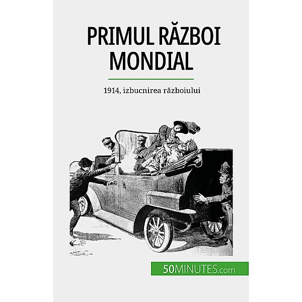 Primul Razboi Mondial (Volumul 1), Benjamin Janssens de Bisthoven