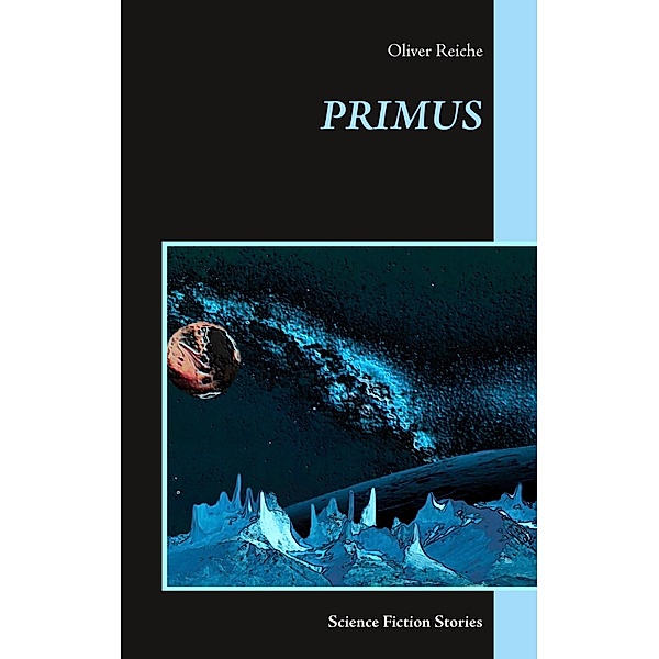 Primus, Oliver Reiche