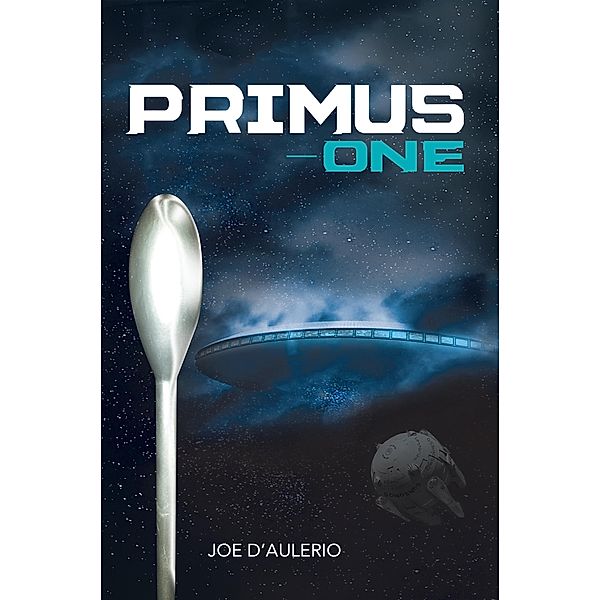 Primus-One, D'Aulerio Joe