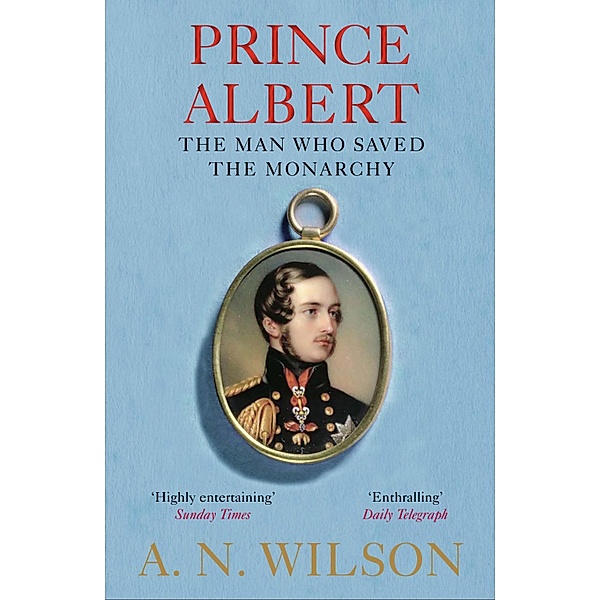 Prince Albert, A. N. Wilson