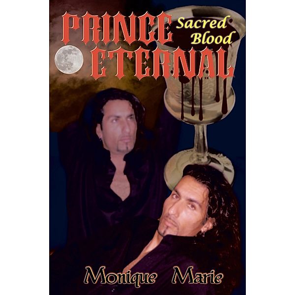 Prince Eternal: Sacred Blood, Monique Marie