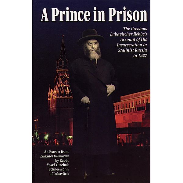 Prince in Prison / Sichos In English, Yosef Yitzchak Schneersohn