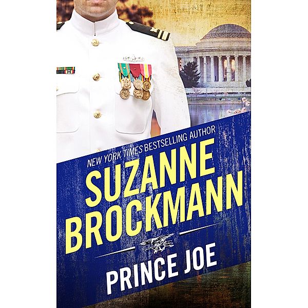 Prince Joe / Tall, Dark and Dangerous Bd.1, Suzanne Brockmann