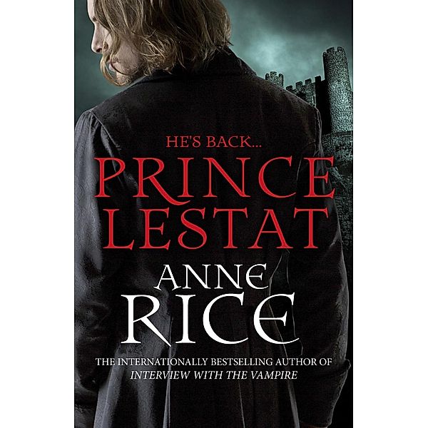 Prince Lestat, Anne Rice