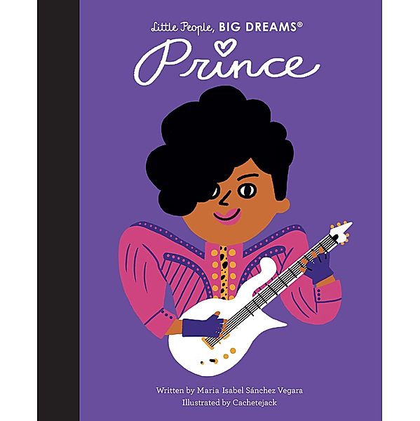 Prince / Little People, BIG DREAMS, Maria Isabel Sanchez Vegara