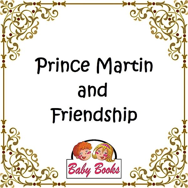 Prince Martin and Friendship, Tessa O'Neill
