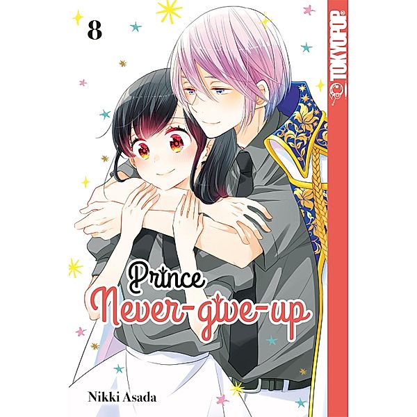 Prince Never-give-up, Band 08 / Prince Never-give-up Bd.8, Nikki Asada