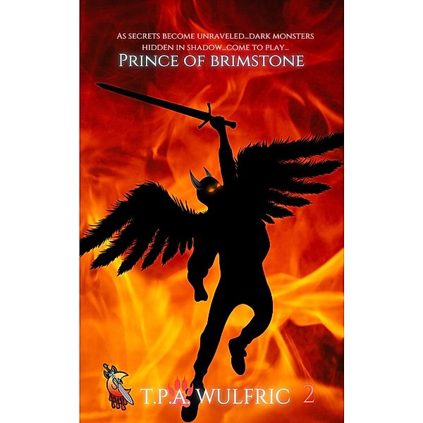 Prince of Brimstone (War of Souls, #2) / War of Souls, T. P. A. Wulfric
