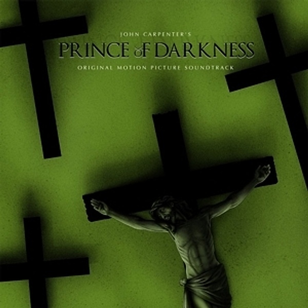 Prince Of Darkness (Remastered Green 180g Vinyl), Ost, John Carpenter, Alan Howarth