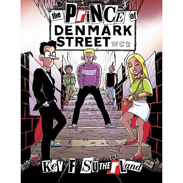 Prince Of Denmark Street, Kev F Sutherland