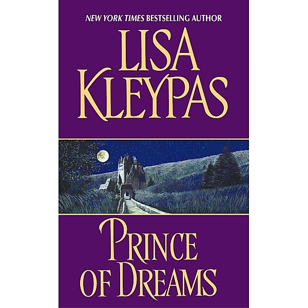 Prince of Dreams / Stokehursts, Lisa Kleypas