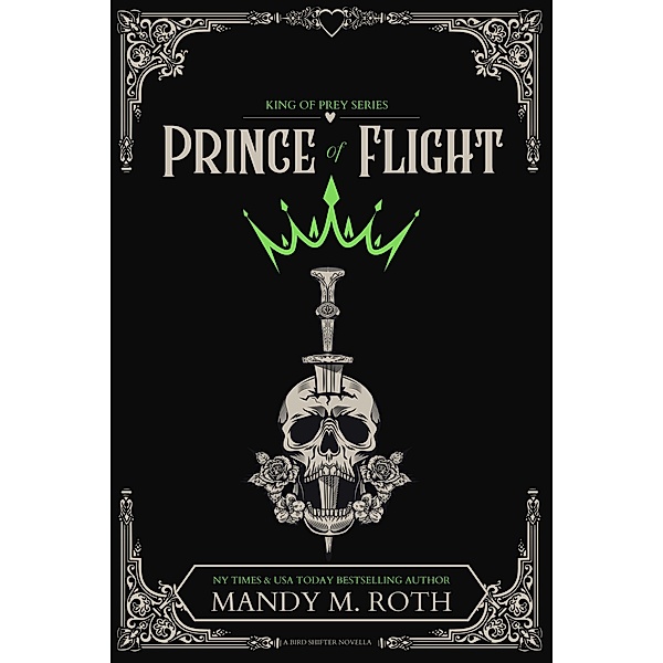 Prince of Flight (King of Prey, #6) / King of Prey, Mandy M. Roth