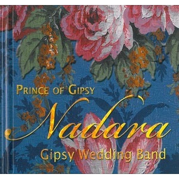 Prince Of Gipsy, Nadara