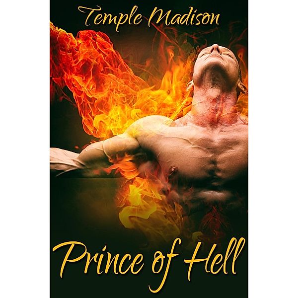 Prince of Hell, Temple Madison