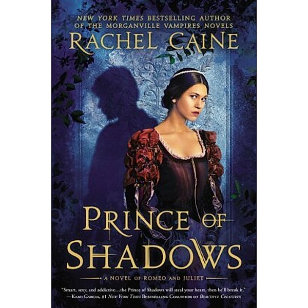 Prince of Shadows, Rachel Caine