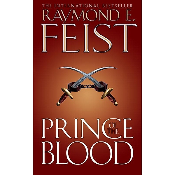 Prince of the Blood, Raymond E. Feist