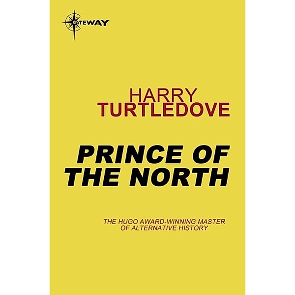 Prince of the North, Harry Turtledove
