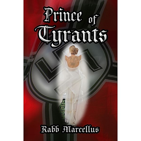Prince of Tyrants / Rabb Marcellus, Rabb Marcellus