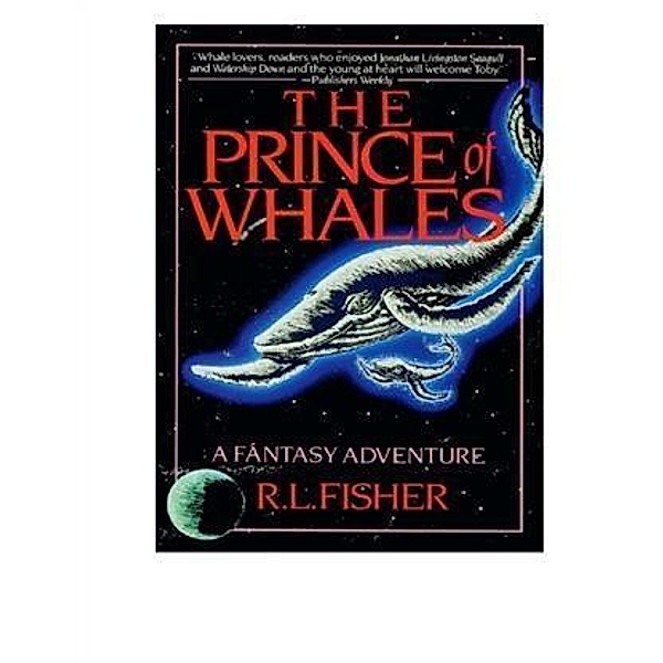 Prince Of Whales, R. L. Fisher