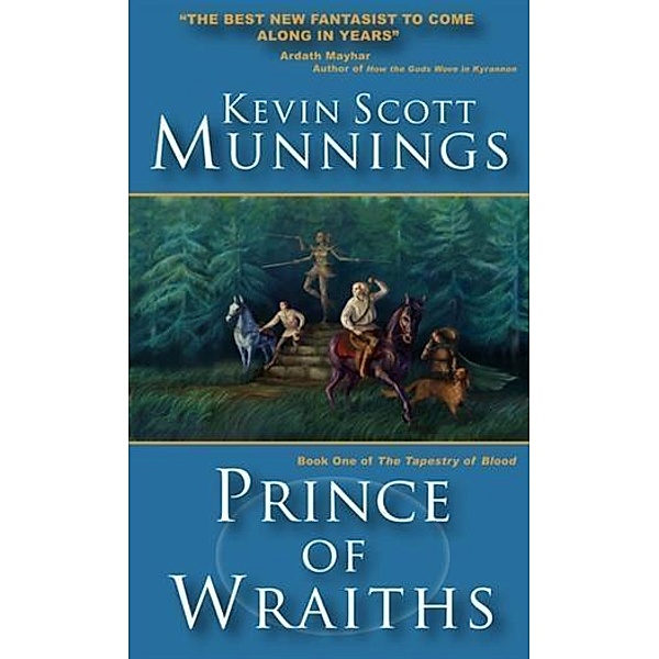 Prince of Wraiths, Kevin Scott Munnings