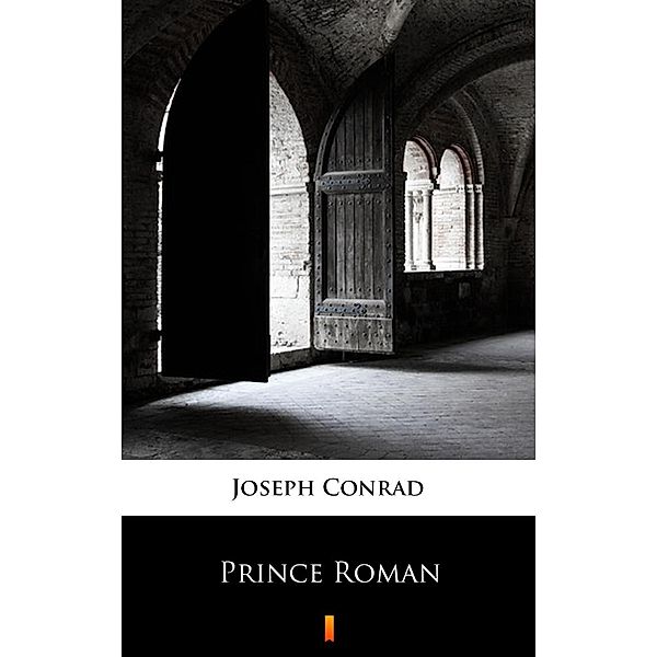 Prince Roman, Joseph Conrad